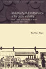 Productivity and Performance in the Paper Industry: Labour, Capital and Technology in Britain and America, 1860-1914