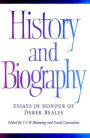 History and Biography: Essays in Honour of Derek Beales