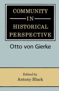 Title: Community in Historical Perspective, Author: Antony Black