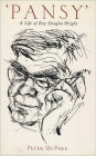 Pansy: The Life of Roy Douglas Wright