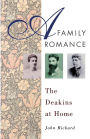 A Family Romance: The Deakins at Home