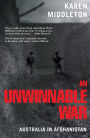 An Unwinnable War: Australia in Afghanistan