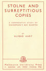 Stolne and Surreptitious Copies: A Comparative Study of Shakespeare's Bad Quartos