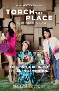 Title: Torch the Place: MTC NEXTSTAGE ORIGINAL, Author: Benjamin Law