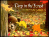 Deep in the Forest