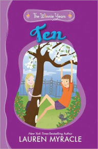 Ten (Winnie Years Series)