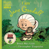 Title: I am Jane Goodall, Author: Brad Meltzer