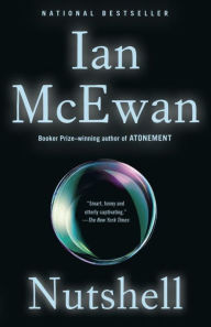 Title: Nutshell, Author: Ian McEwan