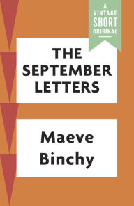 Title: The September Letters, Author: Maeve Binchy