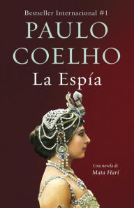 Title: La espía / The Spy, Author: Paulo Coelho