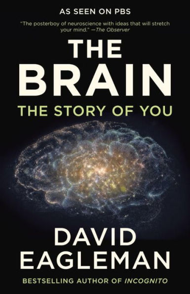 The Brain: The Story of You