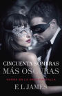 Cincuenta sombras más oscuras: Fifty Shades Darker Movie Tie-In Edition