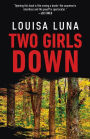Two Girls Down