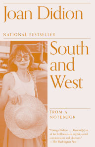 Title: South and West: From a Notebook, Author: Joan Didion