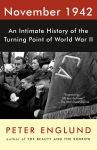 Alternative view 1 of November 1942: An Intimate History of the Turning Point of World War II