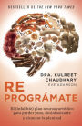 Reprogramate: (Spanish-language edition of The Prime)