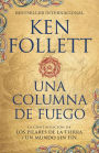 Una columna de fuego (Spanish-language edition of A Column of Fire)
