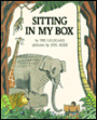 Sitting in My Box