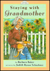 Staying with Grandmother