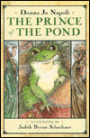 The Prince of the Pond: Otherwise Known as De Fawn Pin