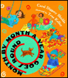 Month by Month a Year Goes Round: A Year Goes Round