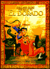 The Road to El Dorado