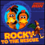 Chicken Run: Rocky to the Rescue