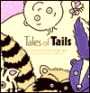 Tales of Tails