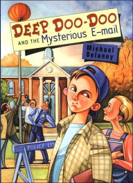 Deep Doo-Doo and the Mysterious E-mails