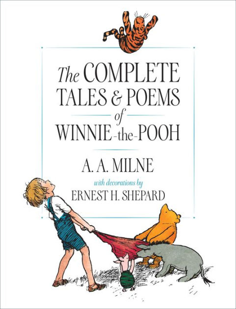 The Complete Tales of Winnie-the-Pooh (Barnes & Noble Collectible Editions)  by A. A. Milne, Ernest H. Shepard, Hardcover