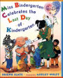 Miss Bindergarten Celebrates the Last Day of Kindergarten
