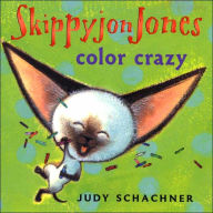 Title: Skippyjon Jones Color Crazy, Author: Judy Schachner