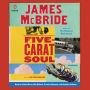 Five-Carat Soul