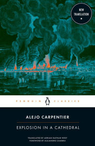 Title: Explosion in a Cathedral, Author: Alejo Carpentier