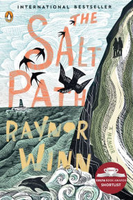 Title: The Salt Path: A Memoir, Author: Raynor Winn