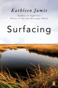 Title: Surfacing, Author: Kathleen Jamie