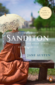 Title: Sanditon and Other Stories, Author: Jane Austen