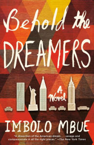 Title: Behold the Dreamers (Oprah's Book Club), Author: Imbolo Mbue