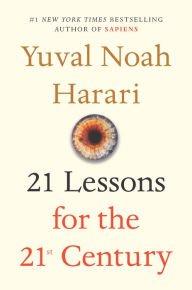 Title: 21 Lessons for the 21st Century, Author: Yuval Noah Harari