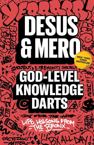 God-Level Knowledge Darts: Life Lessons from the Bronx