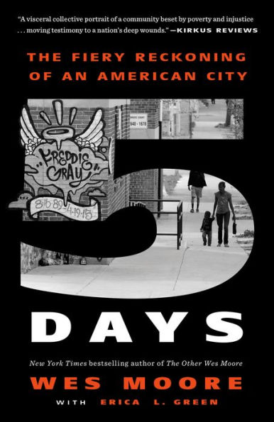 Five Days: The Fiery Reckoning of an American City