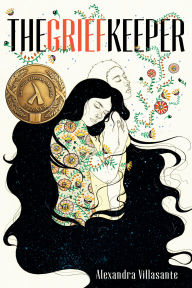 Title: The Grief Keeper, Author: Alexandra Villasante