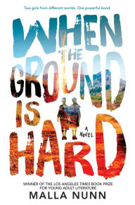 Title: When the Ground Is Hard, Author: Malla Nunn