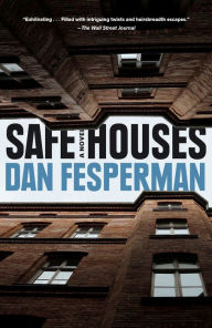 Title: Safe Houses, Author: Dan Fesperman