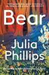 Alternative view 1 of Bear: A Novel