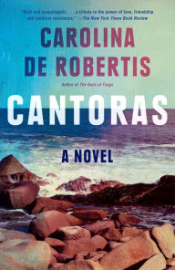 Title: Cantoras, Author: Carolina De Robertis