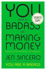 You Are a Badass at Making Money: Master the Mindset of Wealth (Signed Book)