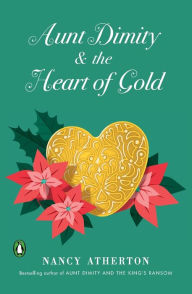 Title: Aunt Dimity and the Heart of Gold, Author: Nancy Atherton