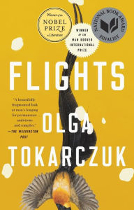 Title: Flights: Nobel Prize and Booker Prize Winner, Author: Olga Tokarczuk