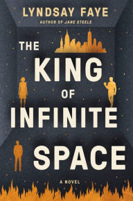 Title: The King of Infinite Space, Author: Lyndsay Faye